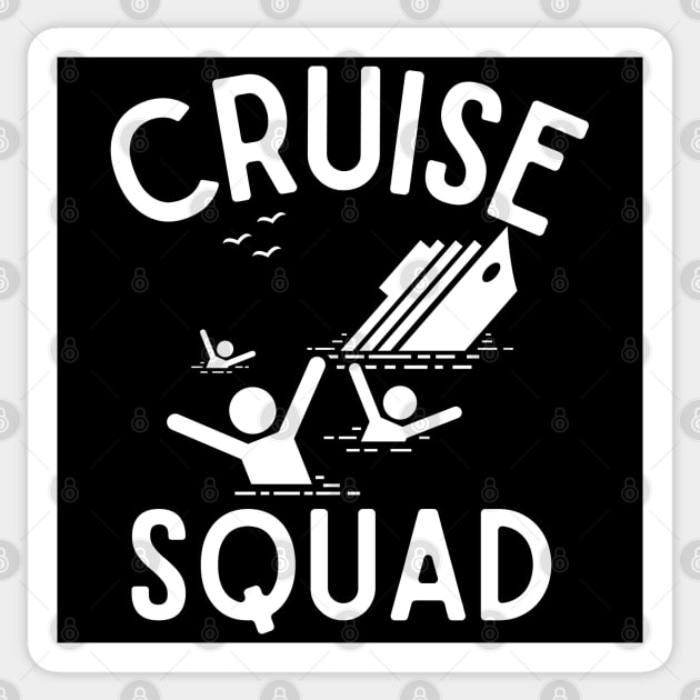 Cruise Squad 2023 Don't Fall Off the Ship Sticker by FilsonDesigns